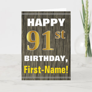 Bold, Faux Wood, Faux Gold 91st Birthday + Name Card