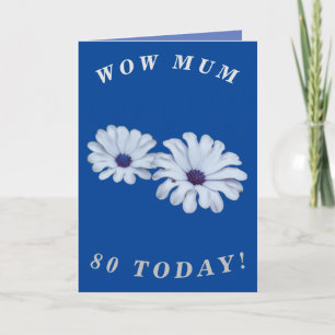 Bold Floral 80th Birthday Card for Mum