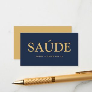 Bold Font "Saúde" Portuguese Free Drinks Ticket Enclosure Card
