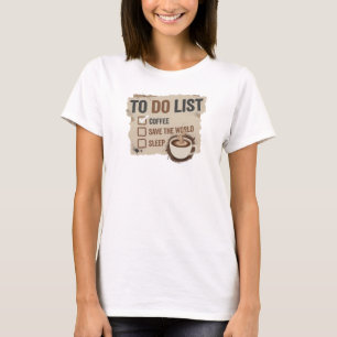 Bold Gold COFFEE FIRST SAVE WORLD Graphic Design T-Shirt