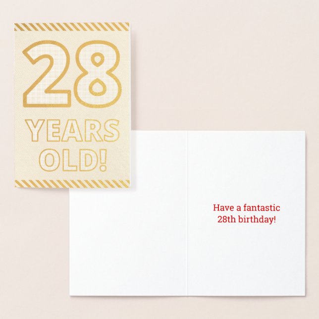 Bold, Gold Foil "28 YEARS OLD!" Birthday Card (Display)