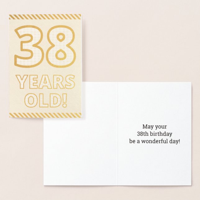 Bold, Gold Foil "38 YEARS OLD!" Birthday Card (Display)