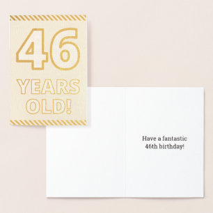 Bold, Gold Foil "46 YEARS OLD!" Birthday Card