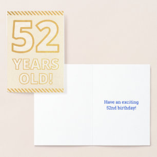Bold, Gold Foil "52 YEARS OLD!" Birthday Card