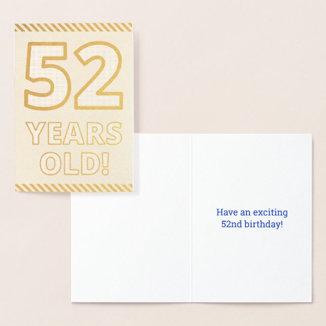 Bold, Gold Foil "52 YEARS OLD!" Birthday Card (Display)