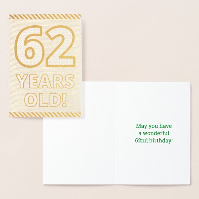 Bold, Gold Foil "62 YEARS OLD!" Birthday Card (Display)