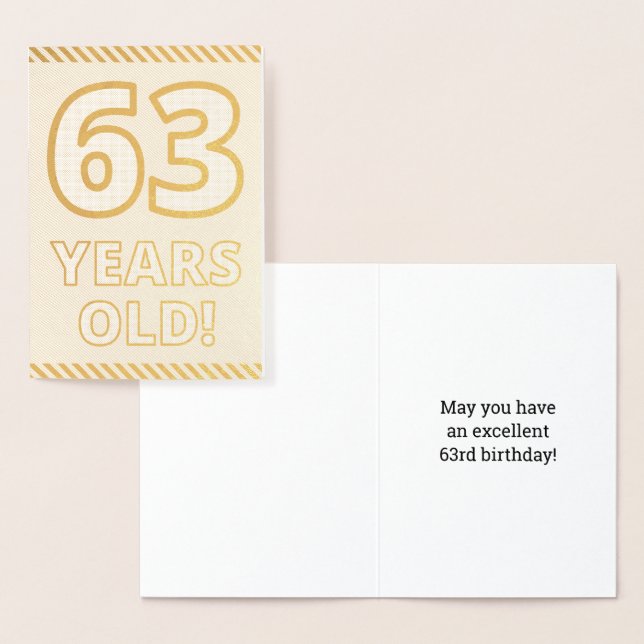 Bold, Gold Foil "63 YEARS OLD!" Birthday Card (Display)