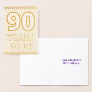 Bold, Gold Foil "90 YEARS OLD!" Birthday Card