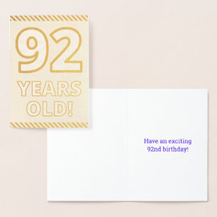 Bold, Gold Foil "92 YEARS OLD!" Birthday Card
