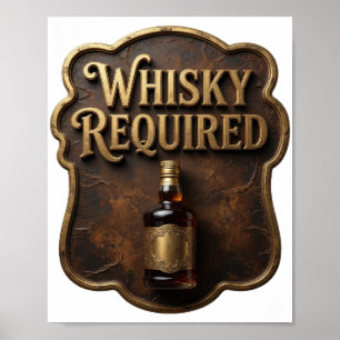 Bold Gold WHISKY REQUIRED Print