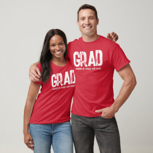 Bold Graduation Humour Design T-Shirt