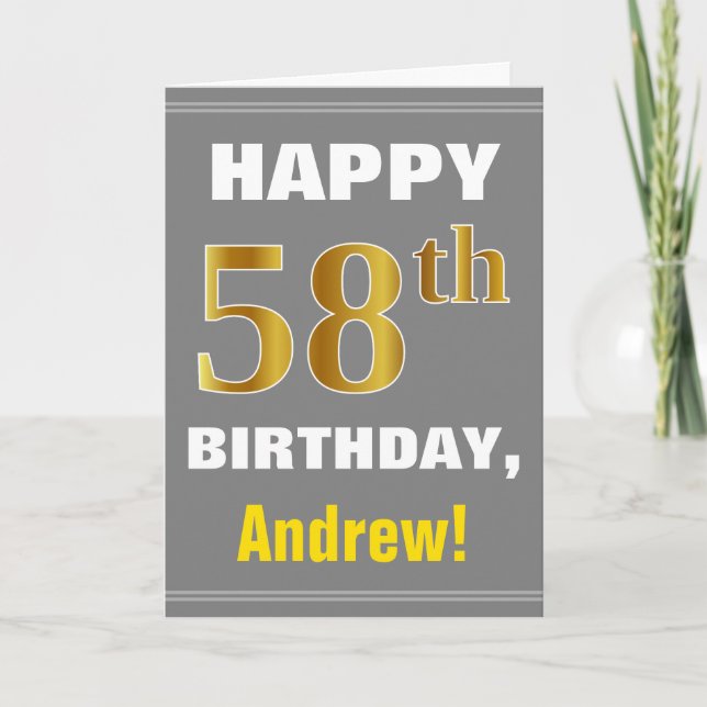 Bold, Gray, Faux Gold 58th Birthday w/ Name Card (Front)
