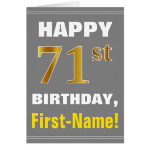 Bold, Gray, Faux Gold 71st Birthday w/ Name Card