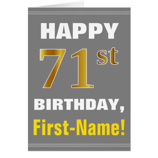 Bold, Gray, Faux Gold 71st Birthday w/ Name Card (Front)
