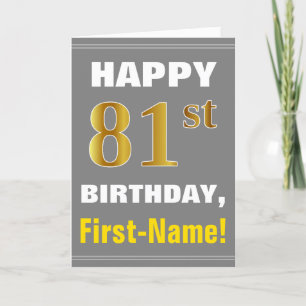 Bold, Gray, Faux Gold 81st Birthday w/ Name Card
