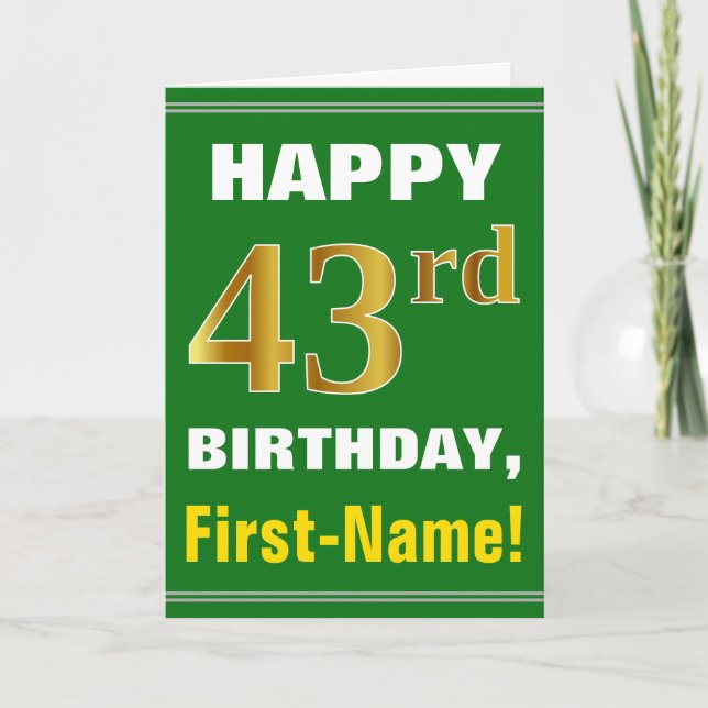 Bold, Green, Faux Gold 43rd Birthday w/ Name Card (Front)