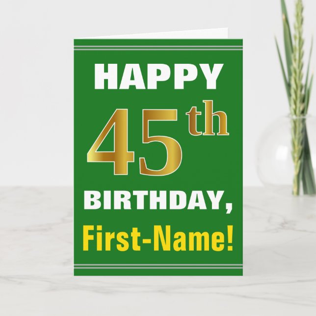 Bold, Green, Faux Gold 45th Birthday w/ Name Card (Front)