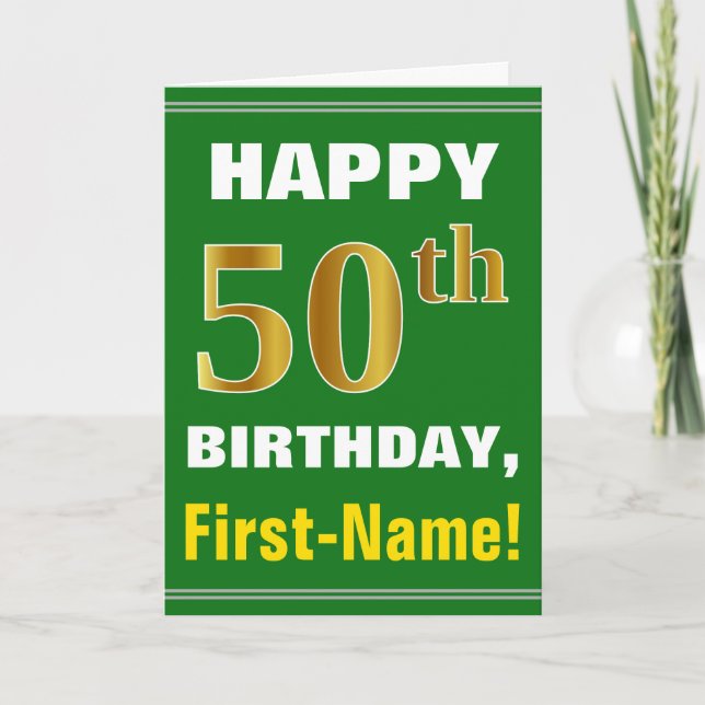 Bold, Green, Faux Gold 50th Birthday w/ Name Card (Front)