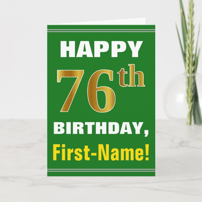 Bold, Green, Faux Gold 76th Birthday w/ Name Card (Front)