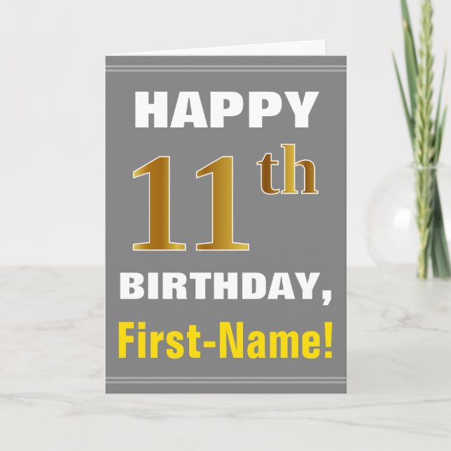 Bold, Grey, Faux Gold 11th Birthday w/ Name Card (Front)