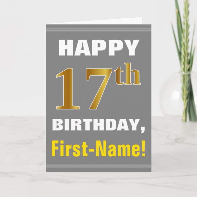 Bold, Grey, Faux Gold 17th Birthday w/ Name Card (Front)