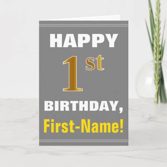 Bold, Grey, Faux Gold 1st Birthday w/ Name Card (Front)