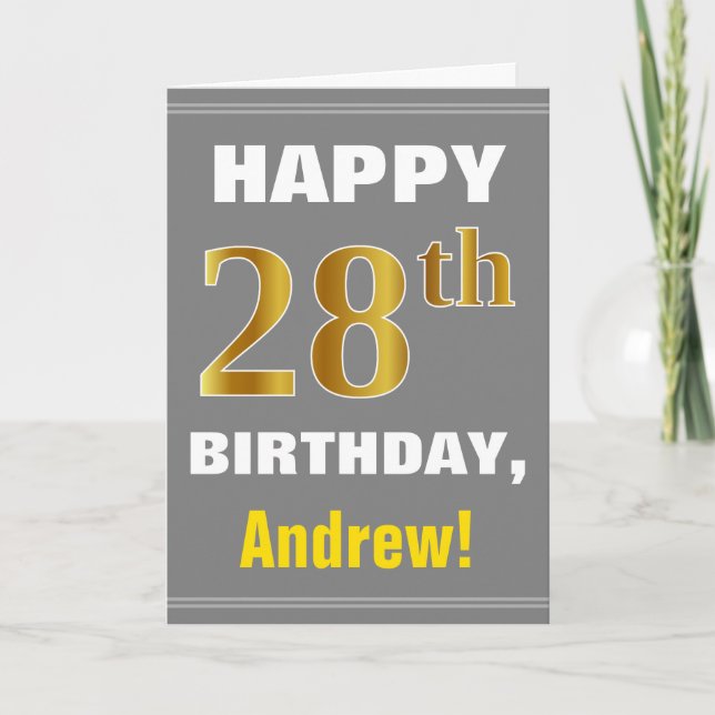 Bold, Grey, Faux Gold 28th Birthday w/ Name Card (Front)