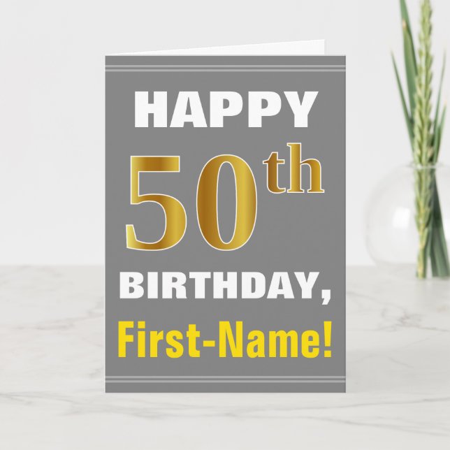 Bold, Grey, Faux Gold 50th Birthday w/ Name Card (Front)