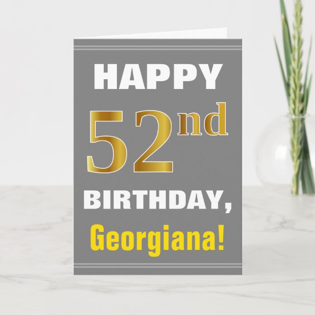 Bold, Grey, Faux Gold 52nd Birthday w/ Name Card (Front)