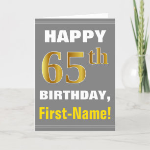 Bold, Grey, Faux Gold 65th Birthday w/ Name Card