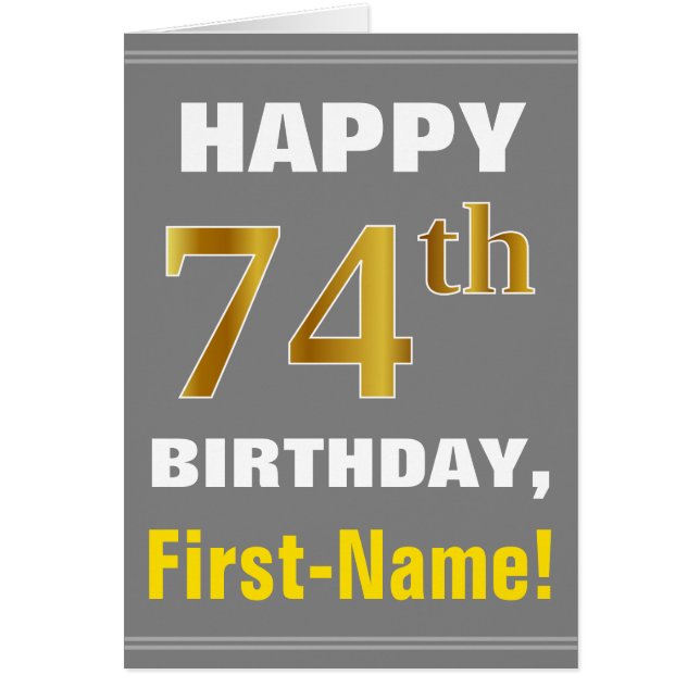 Bold, Grey, Faux Gold 74th Birthday w/ Name Card (Front)