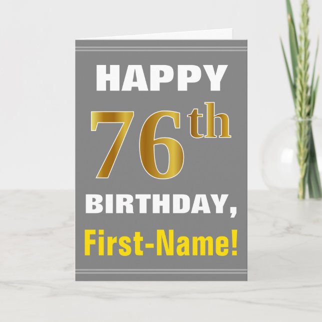 Bold, Grey, Faux Gold 76th Birthday w/ Name Card (Front)