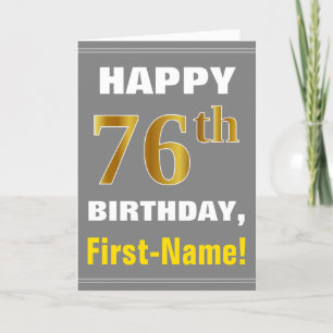 Bold, Grey, Faux Gold 76th Birthday w/ Name Card