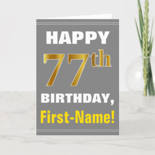 Bold, Grey, Faux Gold 77th Birthday w/ Name Card