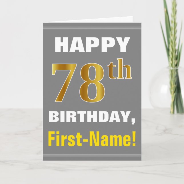 Bold, Grey, Faux Gold 78th Birthday w/ Name Card (Front)
