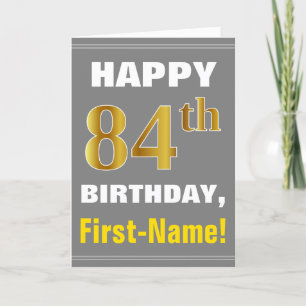 Bold, Grey, Faux Gold 84th Birthday w/ Name Card