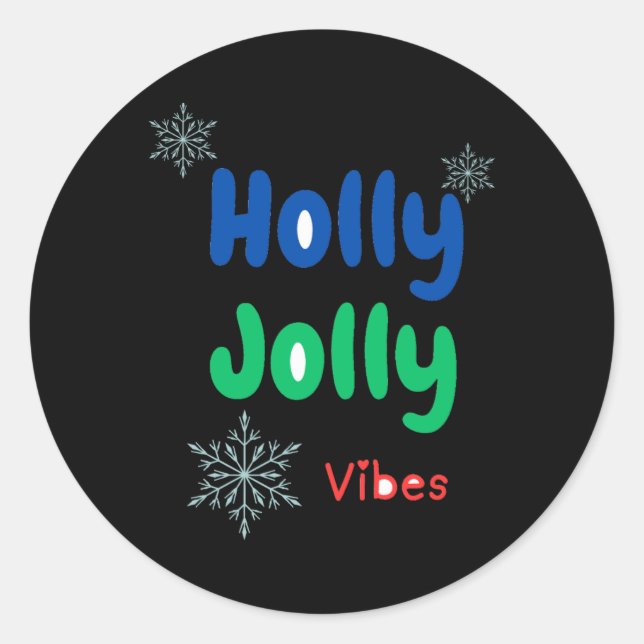Bold Holly Jolly Baby T Shirt  Classic Round Sticker (Front)