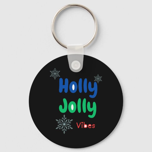 Bold Holly Jolly Baby T Shirt  Key Ring (Front)