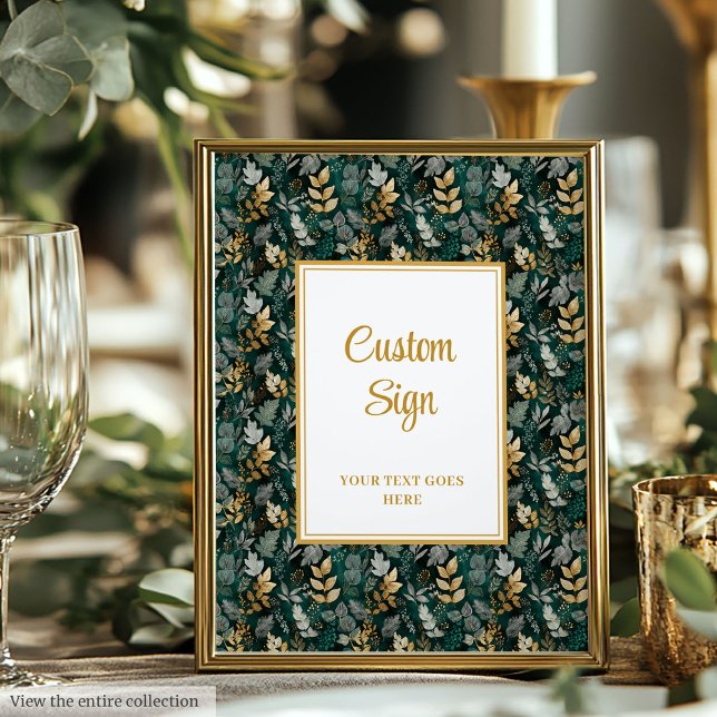 Bold Hunter Green Gold Greenery Wedding Custom  Poster (Bold Hunter Green Gold Greenery Wedding Custom Sign)
