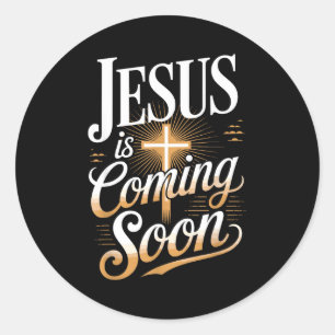 Bold Jesus Is Coming Soon Christian Apparel Classic Round Sticker