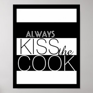bold kitchen poster kiss the cook black and white