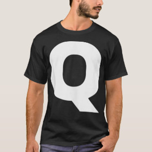 Bold Letter Q - Alphabet Characters Big Font Capit T-Shirt