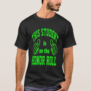 Bold Lettering Honor Roll T-Shirt