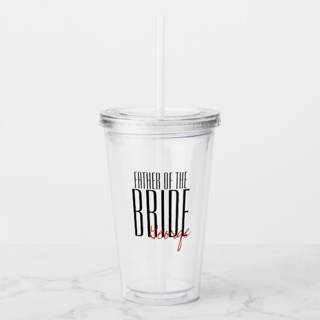 Bold Letters "Father of the Bride" Wedding Party Acrylic Tumbler (Front)