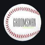 Bold Letters "Groomsman" Custom Wedding Party Baseball<br><div class="desc">Personalised gifts for your wedding party.</div>