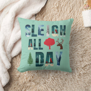 Bold Masks Letters Winter Scenes 'Sleigh All Day'  Cushion