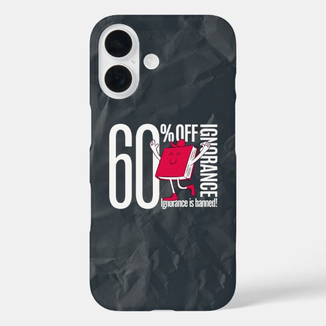 Bold Minimalist Anti-Ignorance Book Quote  Case-Mate iPhone Case (Back)
