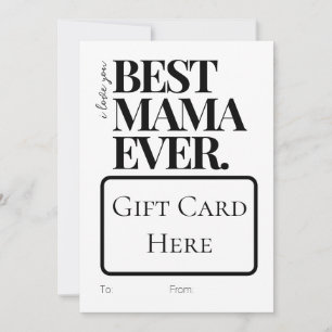 Bold Minimalist Best Mama Ever Gift card holder
