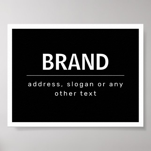 Bold Modern Brand or Business Name | Black & White Poster (Front)