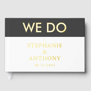 Bold Modern BW  ‘We Do’ Wedding    Clean Layout  Guest Book